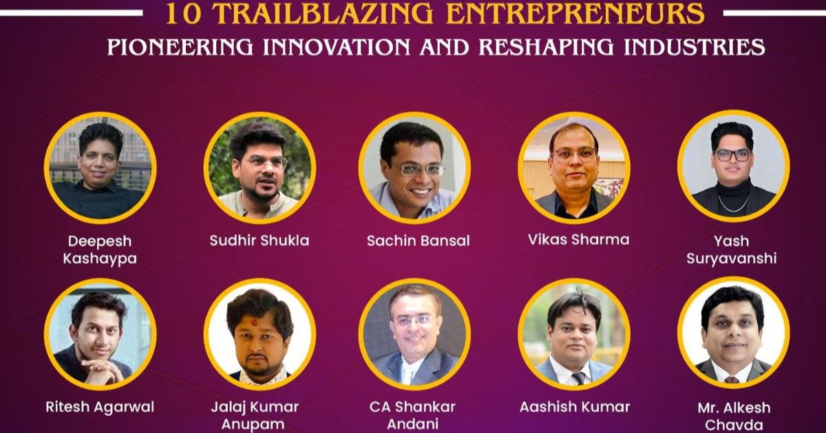 10 Trailblazing Entrepreneurs Pioneering Innovation and Reshaping Industries